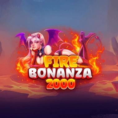 Fire Bonanza 2000